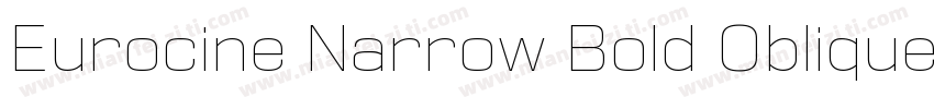 Eurocine Narrow Bold Oblique字体转换